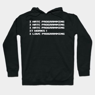 I Hate Programming Hoodie